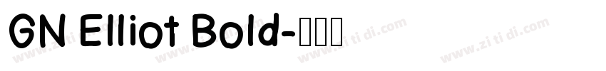 GN Elliot Bold字体转换
